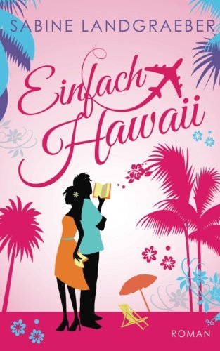 Einfach Hawaii Contemporary literature