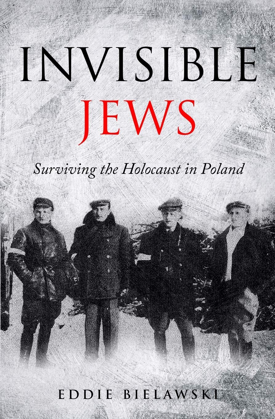 Invisible Jews: Surviving the Holocaust in Poland Memories