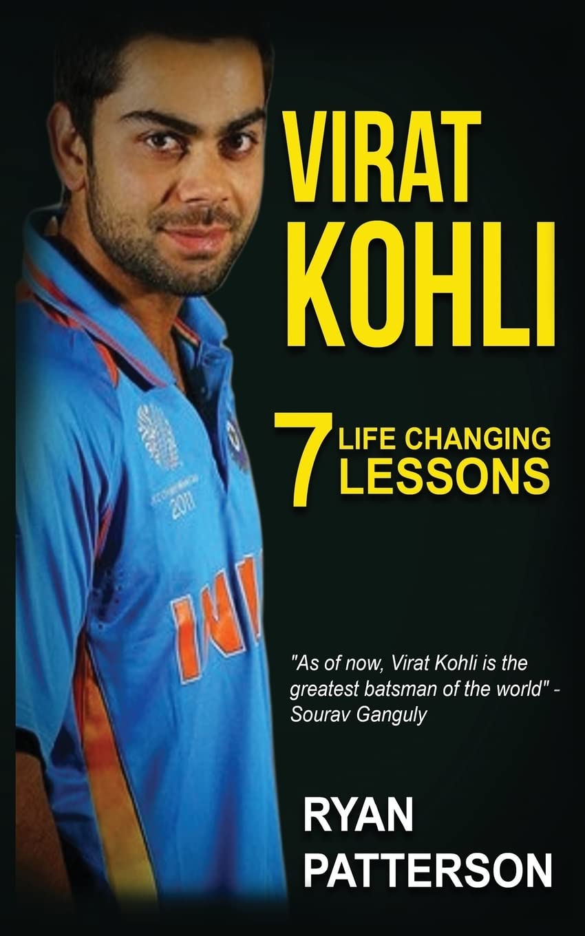 Virat Kohli: 7 Life Changing Lessons (FREE BONUS "10 Life-Changing Habits" Ebook Inside) Leisure & Fun