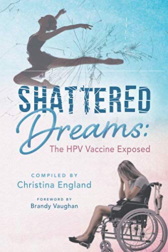 Shattered Dreams: The HPV Vaccine Exposed Health, Nutrition & Fitness