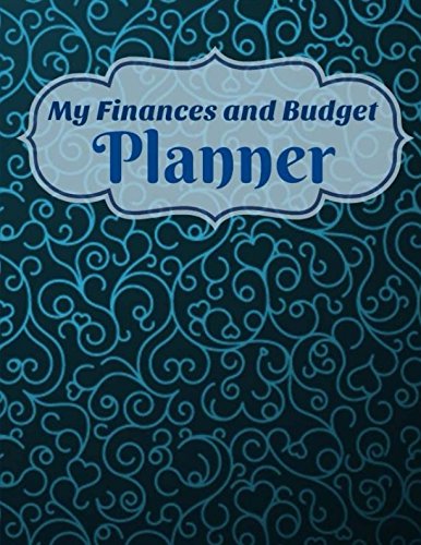 My Finances and Budget Planner (Jumbo Size Monthly Bill Organizer-Easy to Use, Band 56) Business, Finance & Career