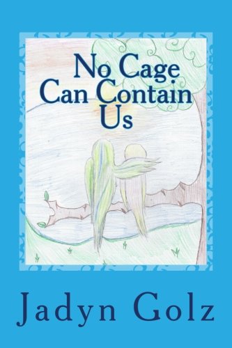 Product Image: No Cage Can Contain Us