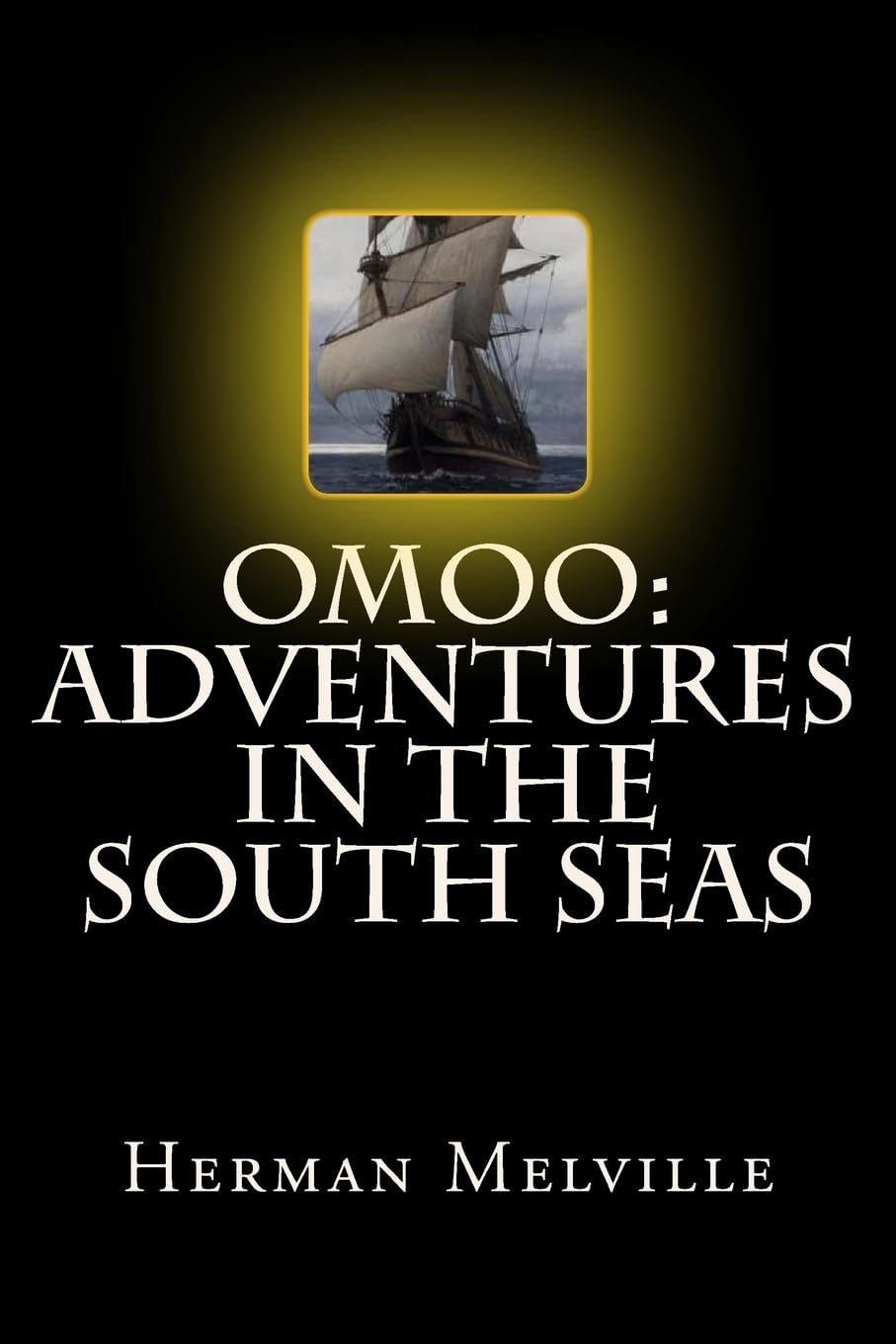 Omoo: Adventures in the South Seas Contemporary literature