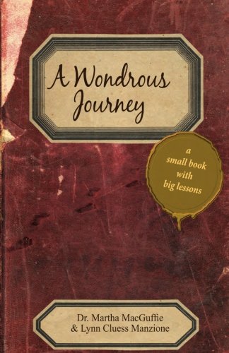 A Wondrous Journey- a small book with big lessons: a small book with big lessons Lifestyle