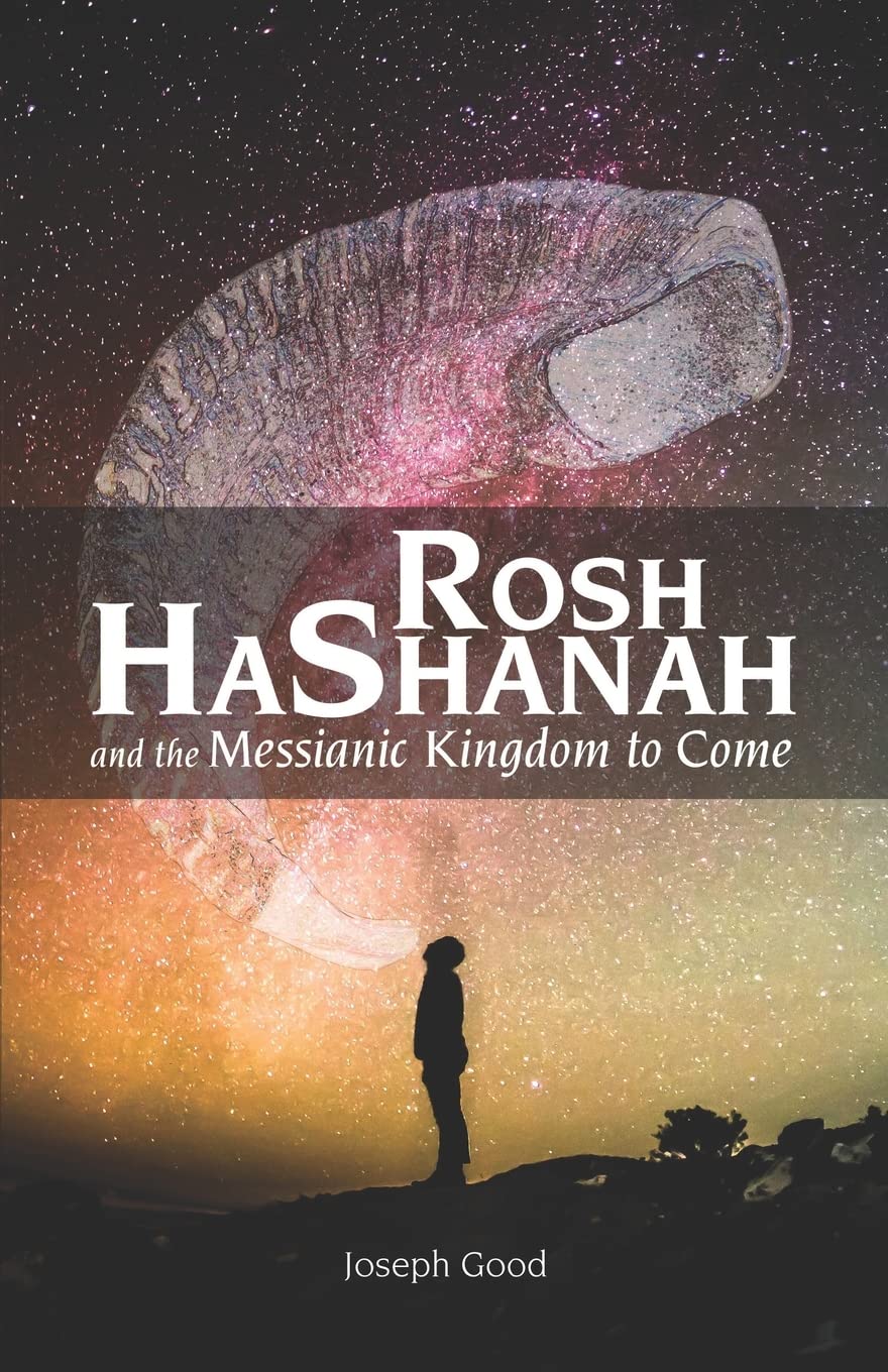 Rosh HaShanah and The Messianic Kingdom To Come Religion & Esotericism