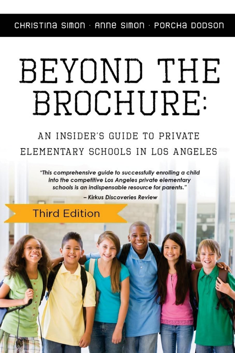 Beyond the Brochure: An Insider's Guide to Private Elementary Schools in Los Angeles Education & Training