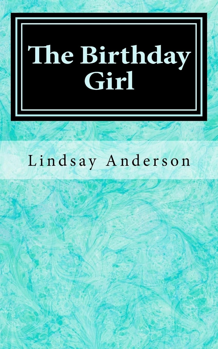 The Birthday Girl (Adriana, Band 6) Books