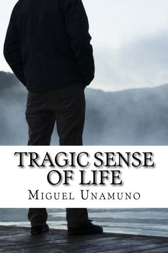 Tragic Sense of Life Contemporary literature