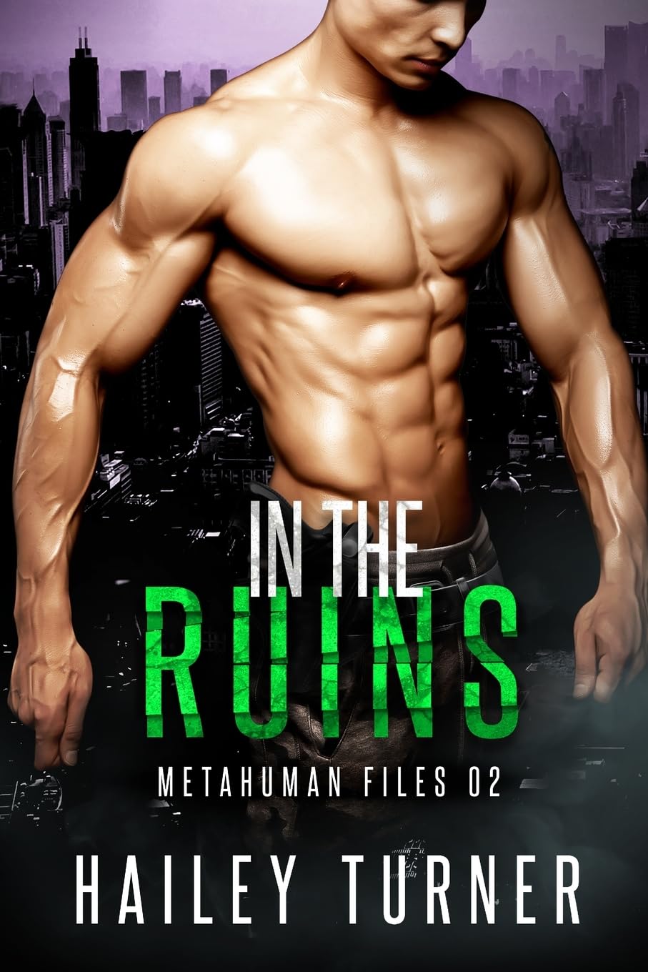 In the Ruins (Metahuman Files, Band 2) LGBTQ+