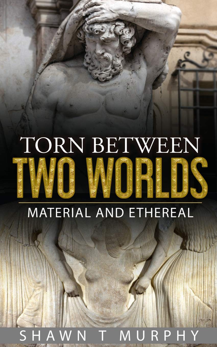 Product Image: Torn Between Two Worlds: Material and Ethereal