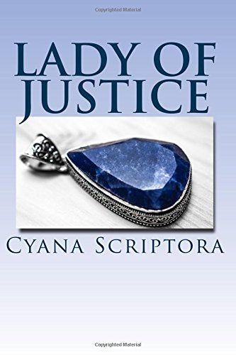 Lady of Justice (Lady of Justice Trilogy, Band 1) Contemporary Romance