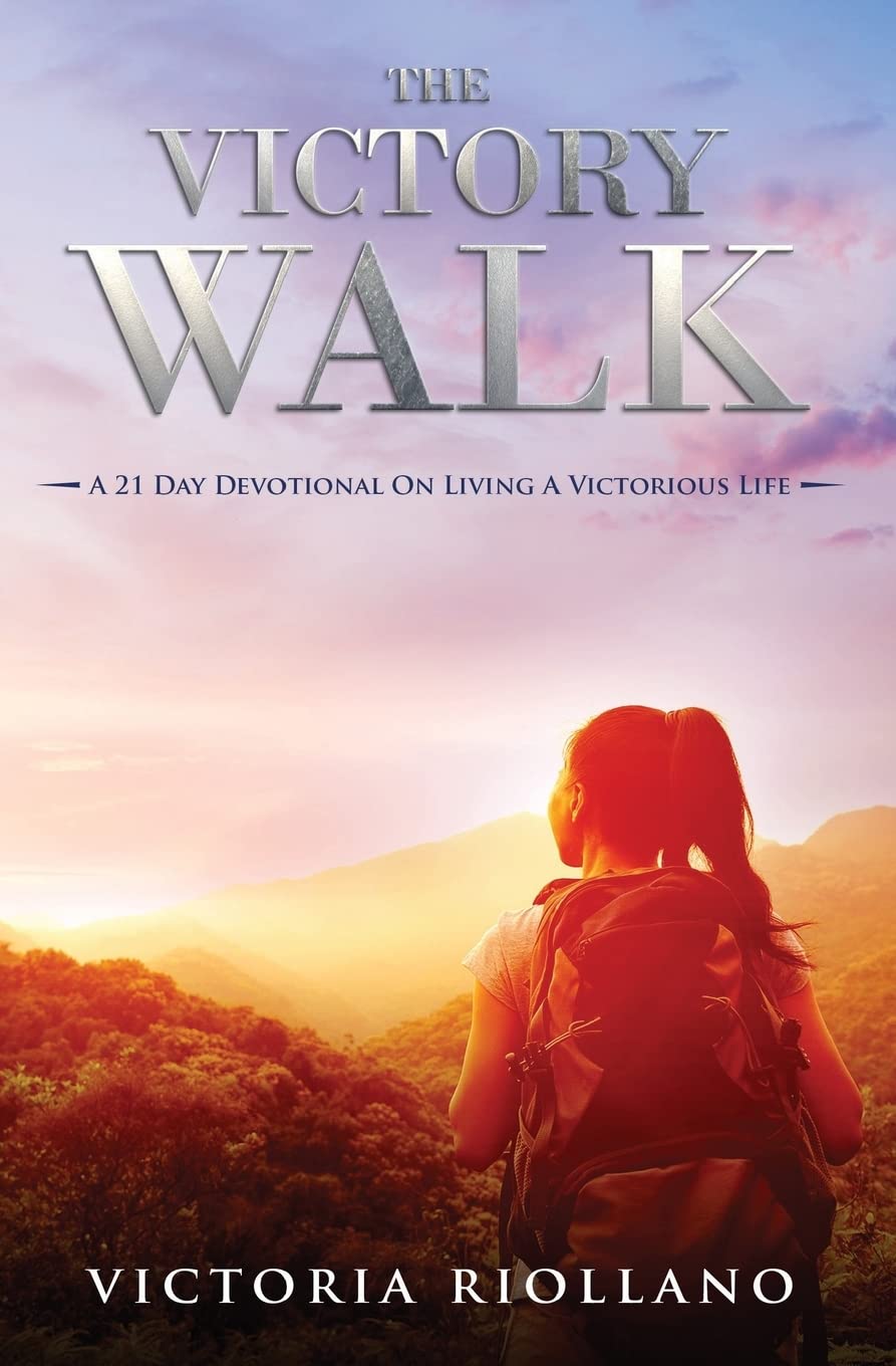 The Victory Walk: A 21-Day Devotional On Living A Victorious Life Religion & Esotericism