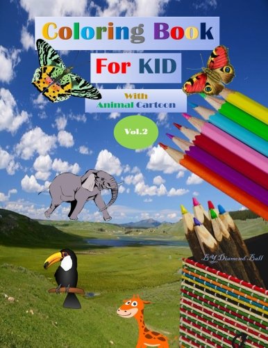 Painting For Kid Coloring Book Skill With Animal Cartoon: Coloring Book For Kid Painting Skill With Animal Cartoon Film, Art & Culture