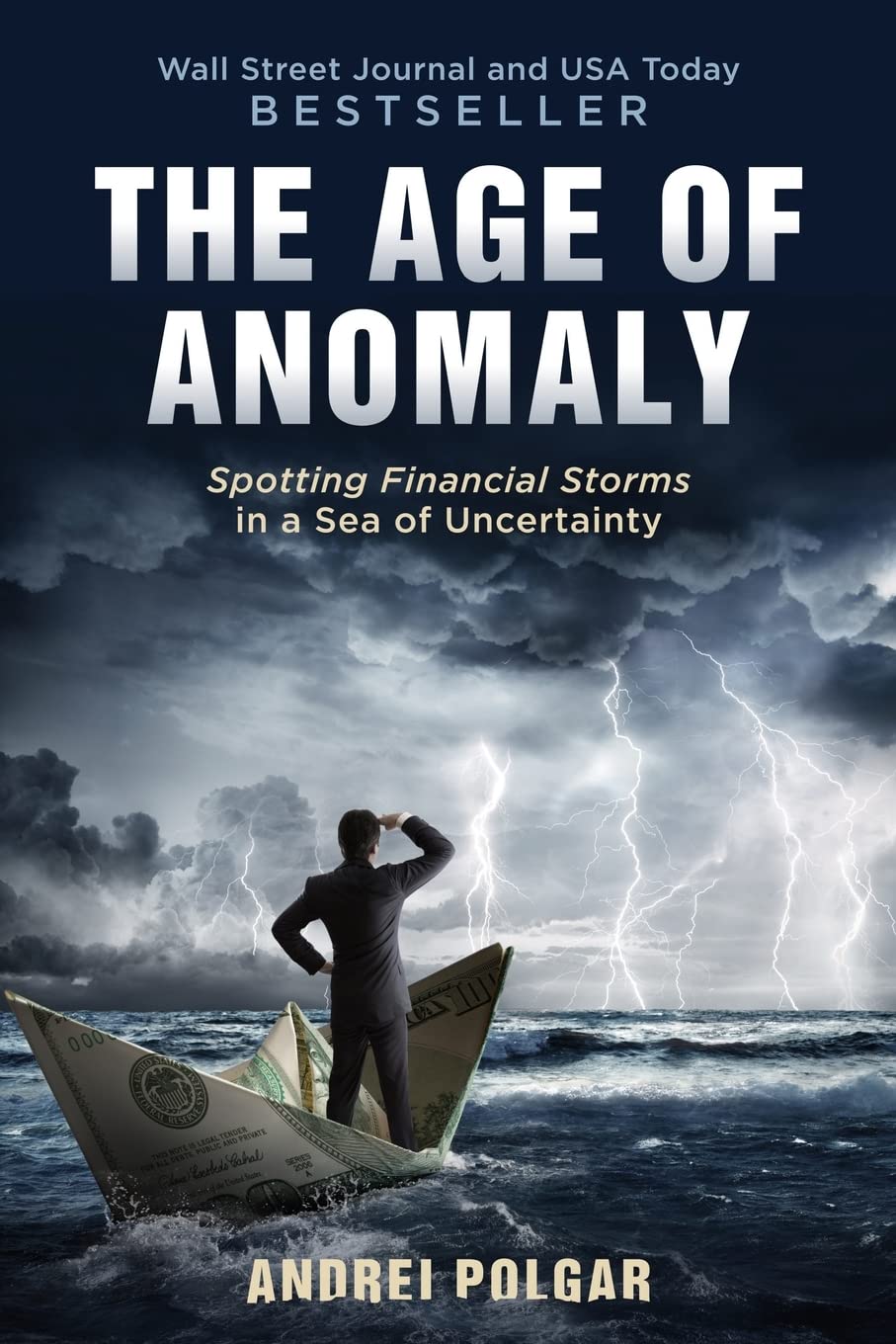 The Age of Anomaly: Spotting Financial Storms in a Sea of Uncertainty Business, Finance & Career