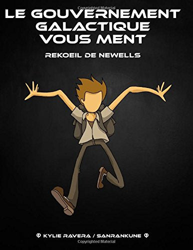 Le Gouvernement Galactique vous ment Essays & Short Stories