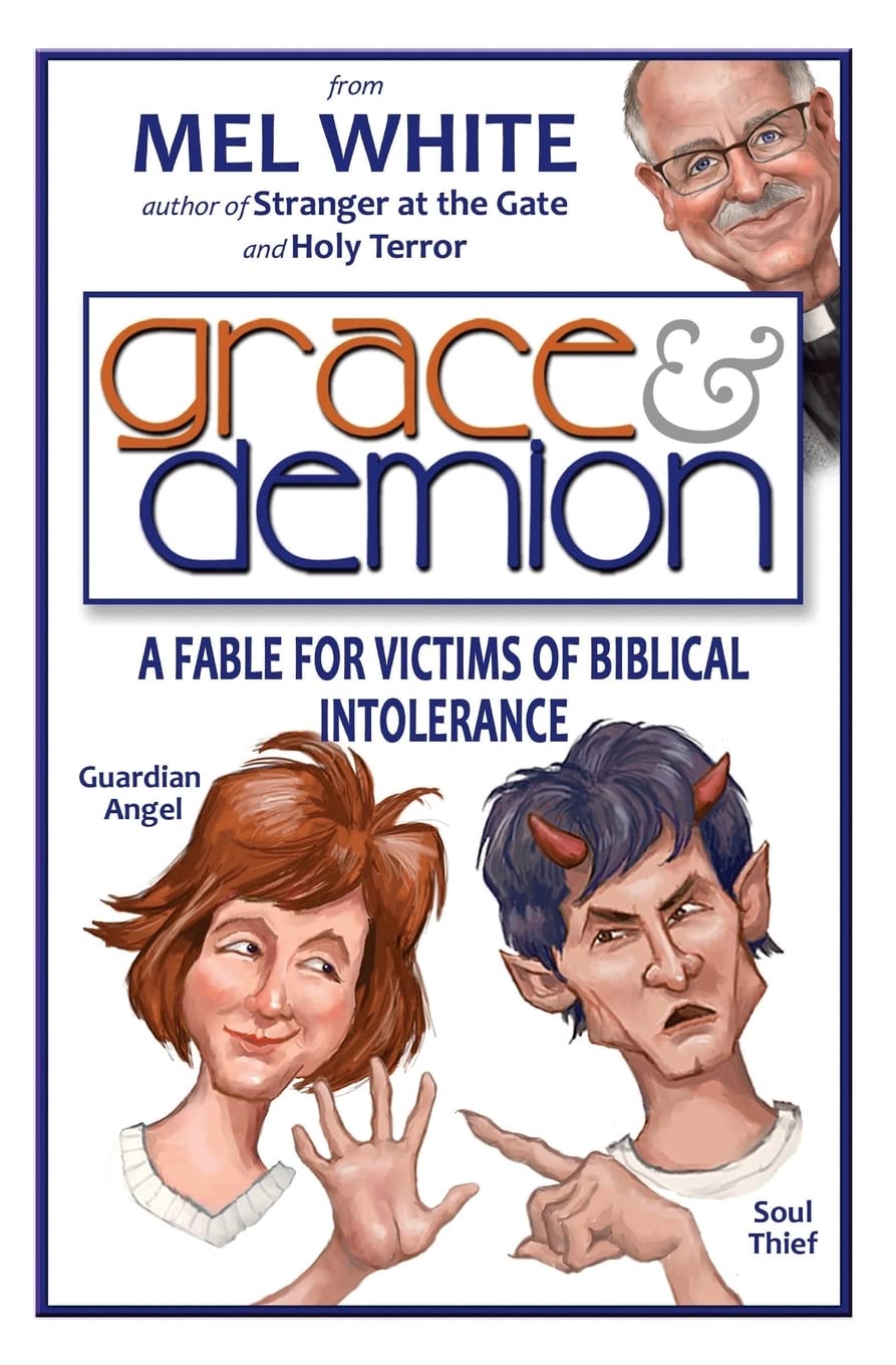 Grace & Demion: A Fable for Victims of Biblical Intolerance Social Sciences