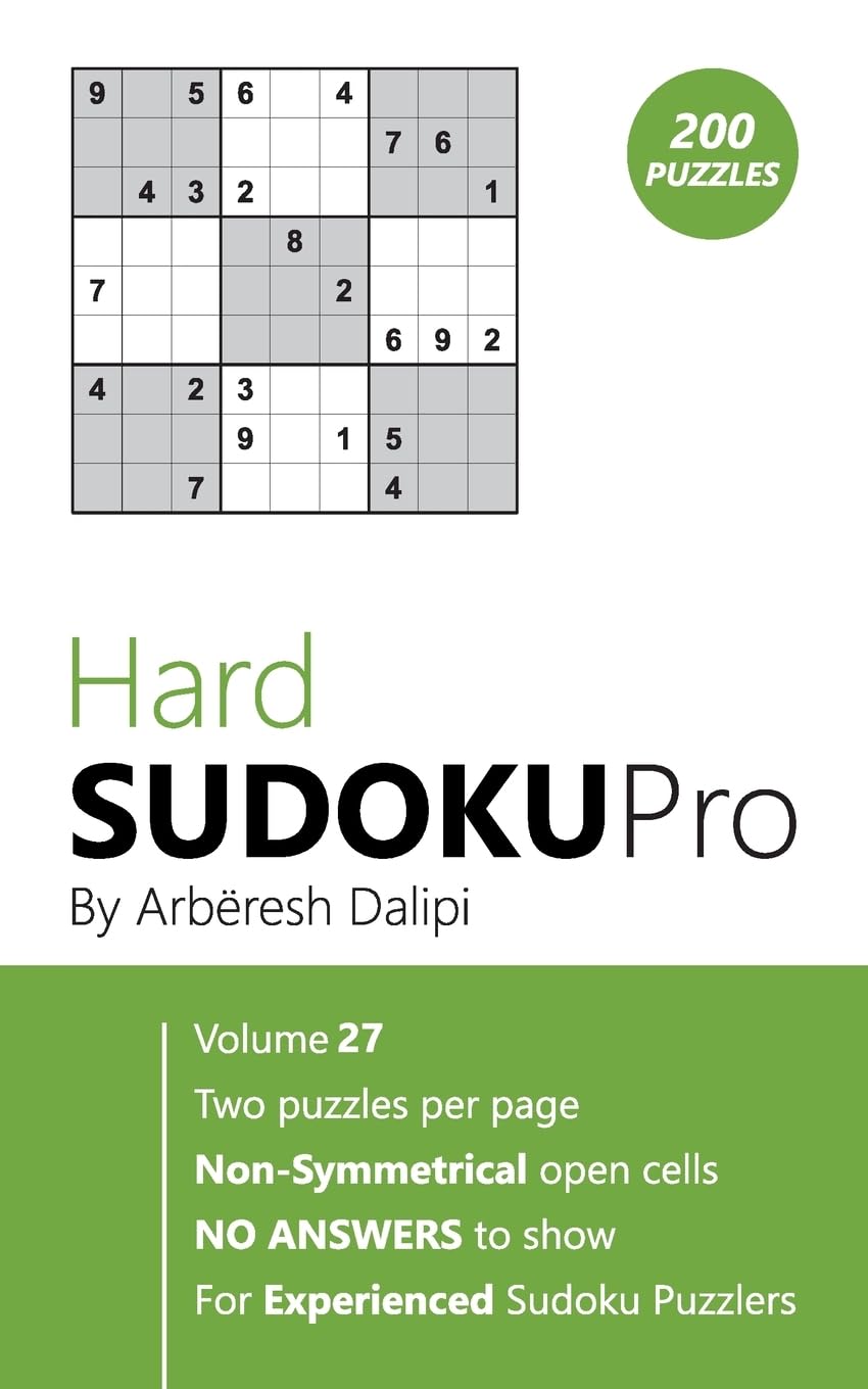 Hard Sudoku Pro: Book for Experienced Puzzlers (200 puzzles) Vol. 27 Leisure & Fun