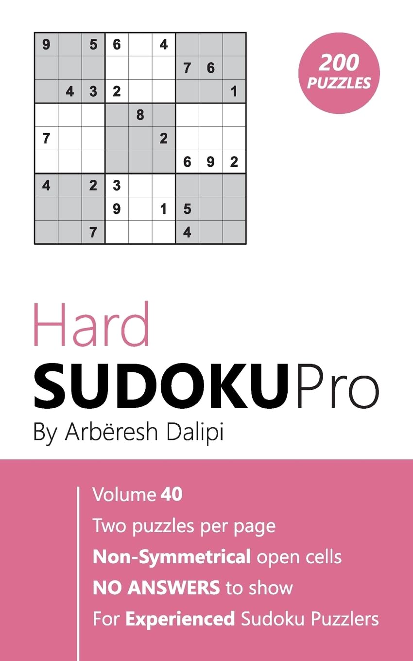Hard Sudoku Pro: Book for Experienced Puzzlers (200 puzzles) Vol. 40 Leisure & Fun