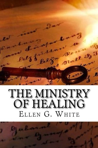 The Ministry of Healing Religion & Esotericism