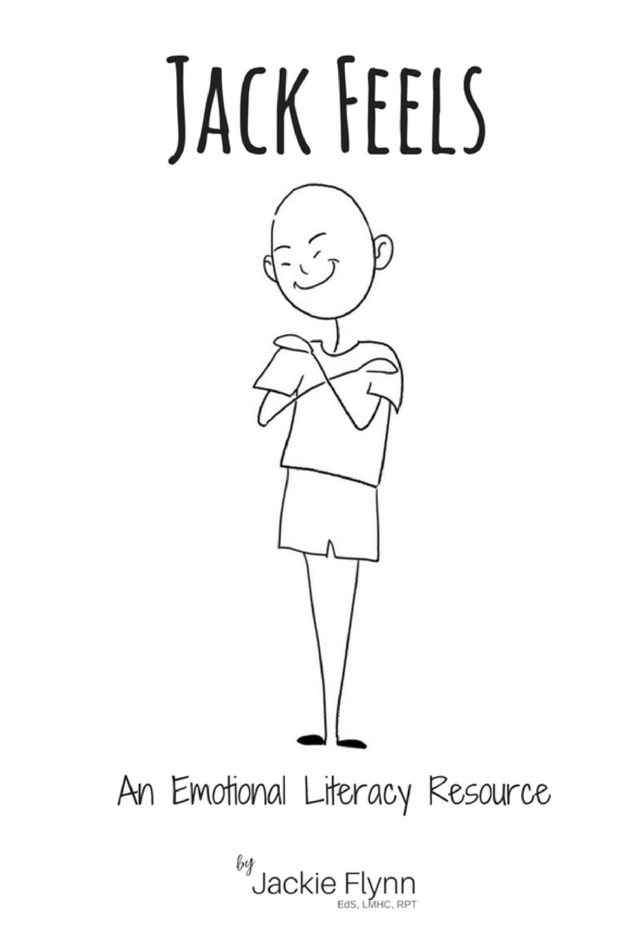 Jack Feels: An Emotional Literacy Resource Health, Nutrition & Fitness