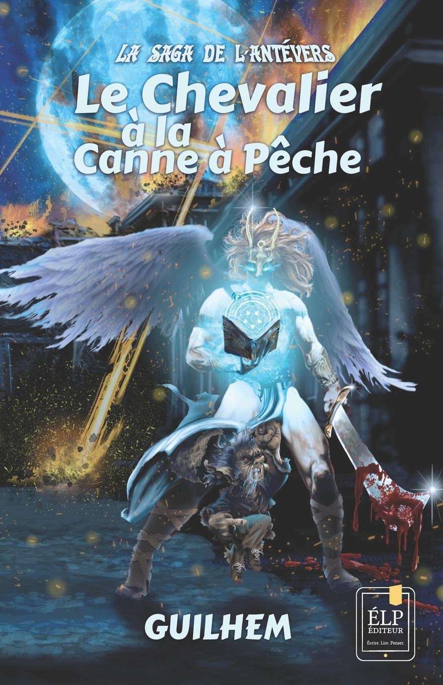 L'Antévers : Le chevalier à la la canne à pêche book