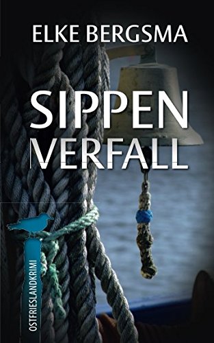 Sippenverfall - Ostfrieslandkrimi (Büttner und Hasenkrug ermitteln, Band 18) Detective & CSI
