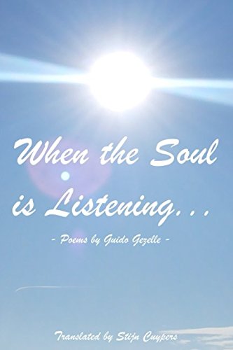 When the Soul is Listening...: Poems by Guido Gezelle book