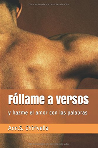Fóllame a versos: y hazme el amor con las palabras Books