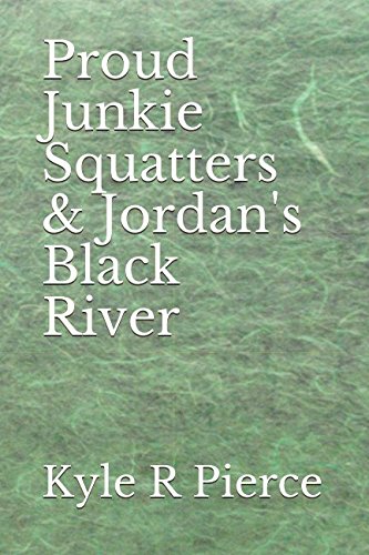 Proud Junkie Squatters & Jordan's Black River Humour & Satire