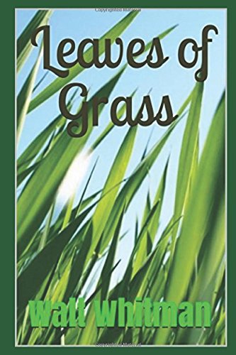 Leaves of Grass - Illustrated Edition Poetry