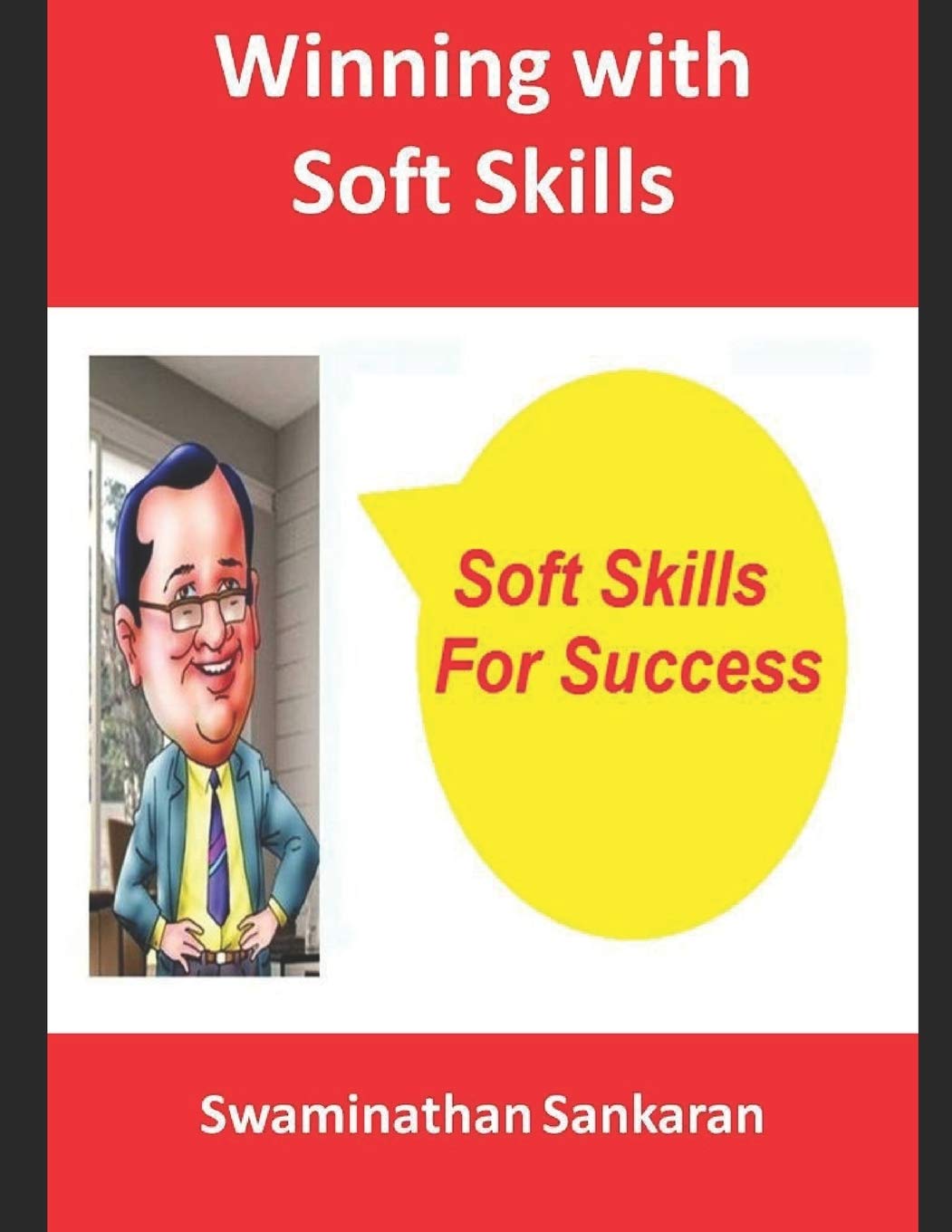 Winning with Soft Skills: For Professionals (Asktenali Winning Series, Band 102) Business, Finance & Career