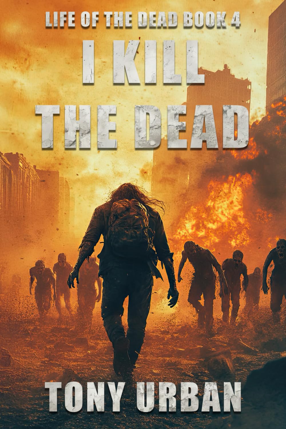 I Kill the Dead (Life of the Dead, Band 4) Horror & Mystery