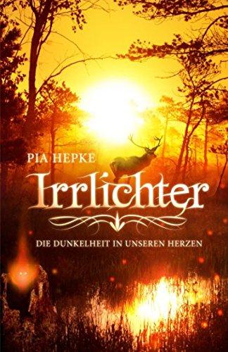 Irrlichter: Die Dunkelheit in unseren Herzen Non-fiction