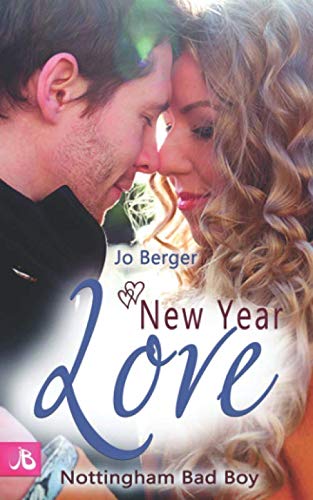 New Year Love - Nottingham Bad Boy (Highland Gentlemen, Band 1) Holiday Reading
