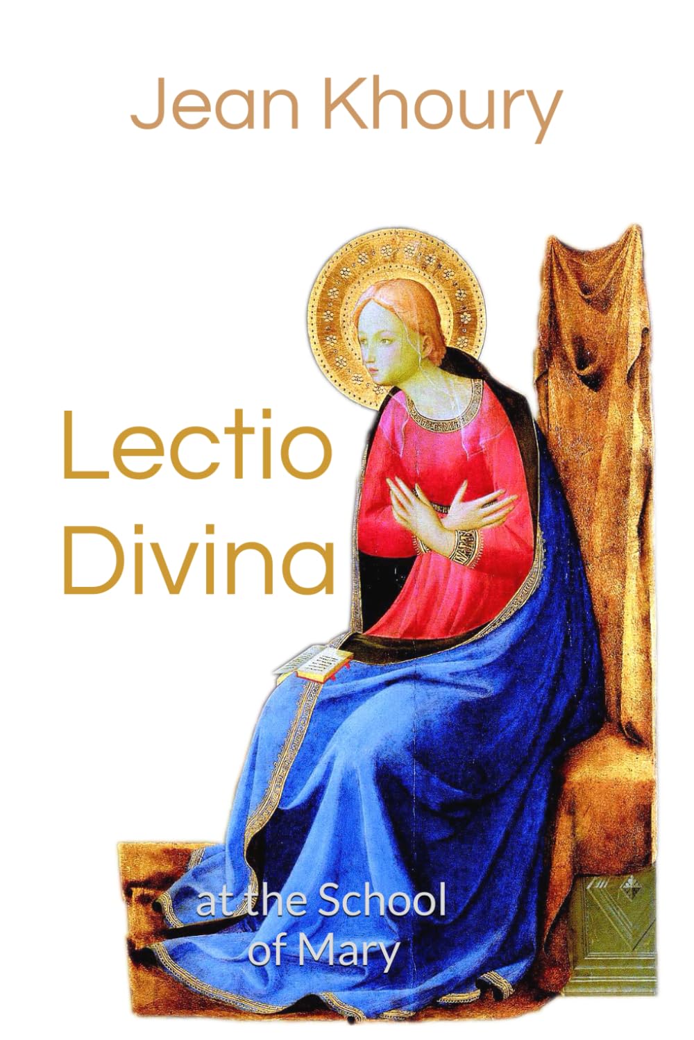 Lectio Divina at the School of Mary Religion & Esotericism