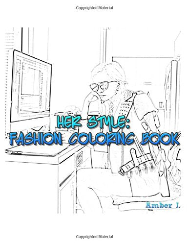 Her Style: Fashion Coloring Book Books