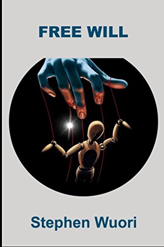 Free Will (The 5 Points of Calvinism, Band 1) Religion & Esotericism
