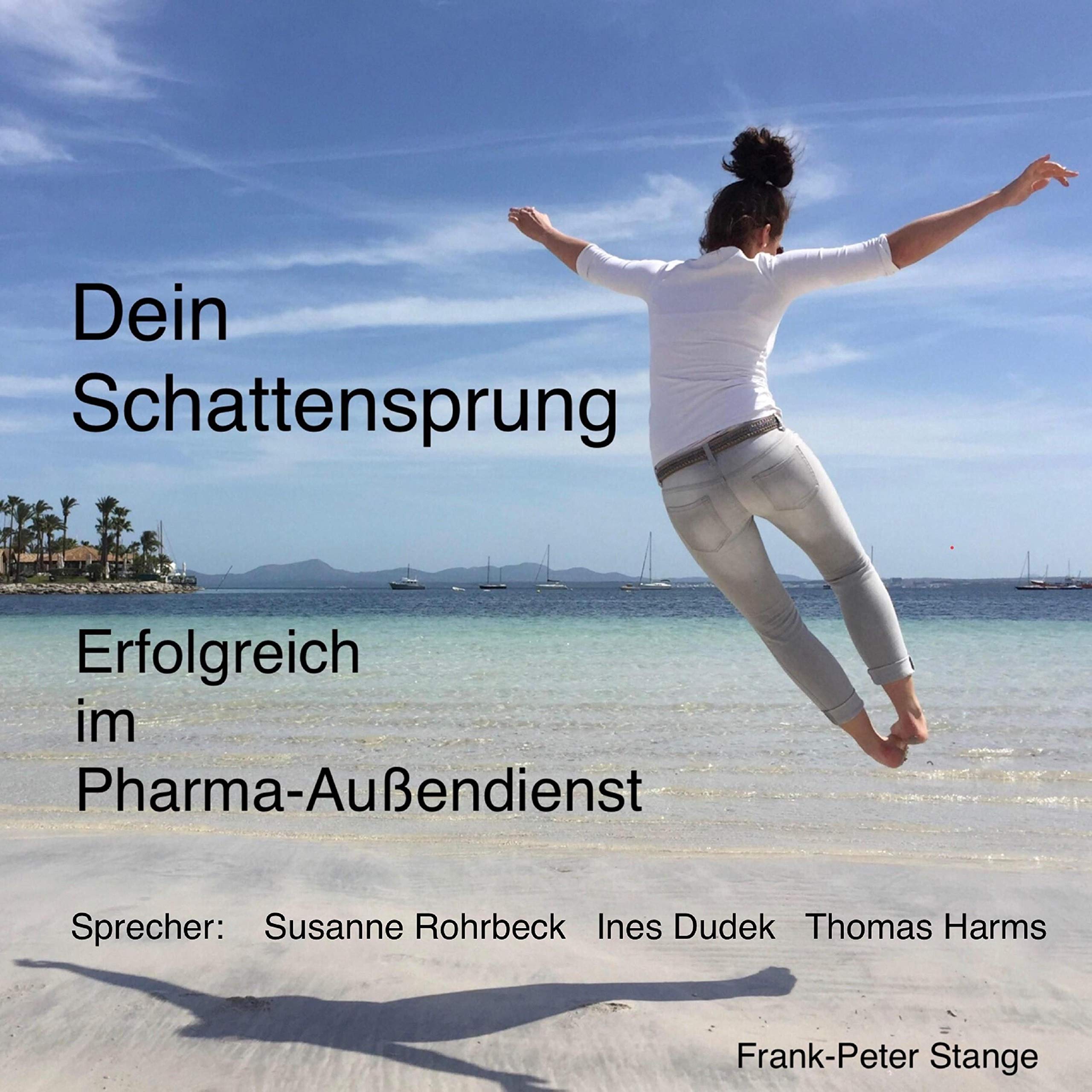 Dein Schattensprung: Erfolgreich im Pharma-Außendienst Study Guides