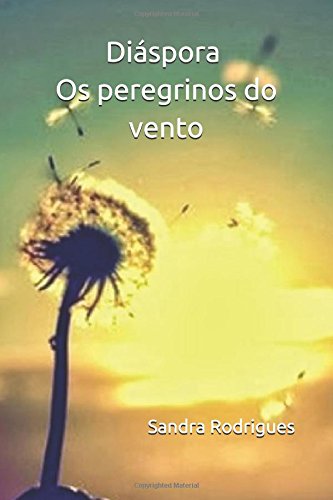 Diáspora Os peregrinos do vento New Adult
