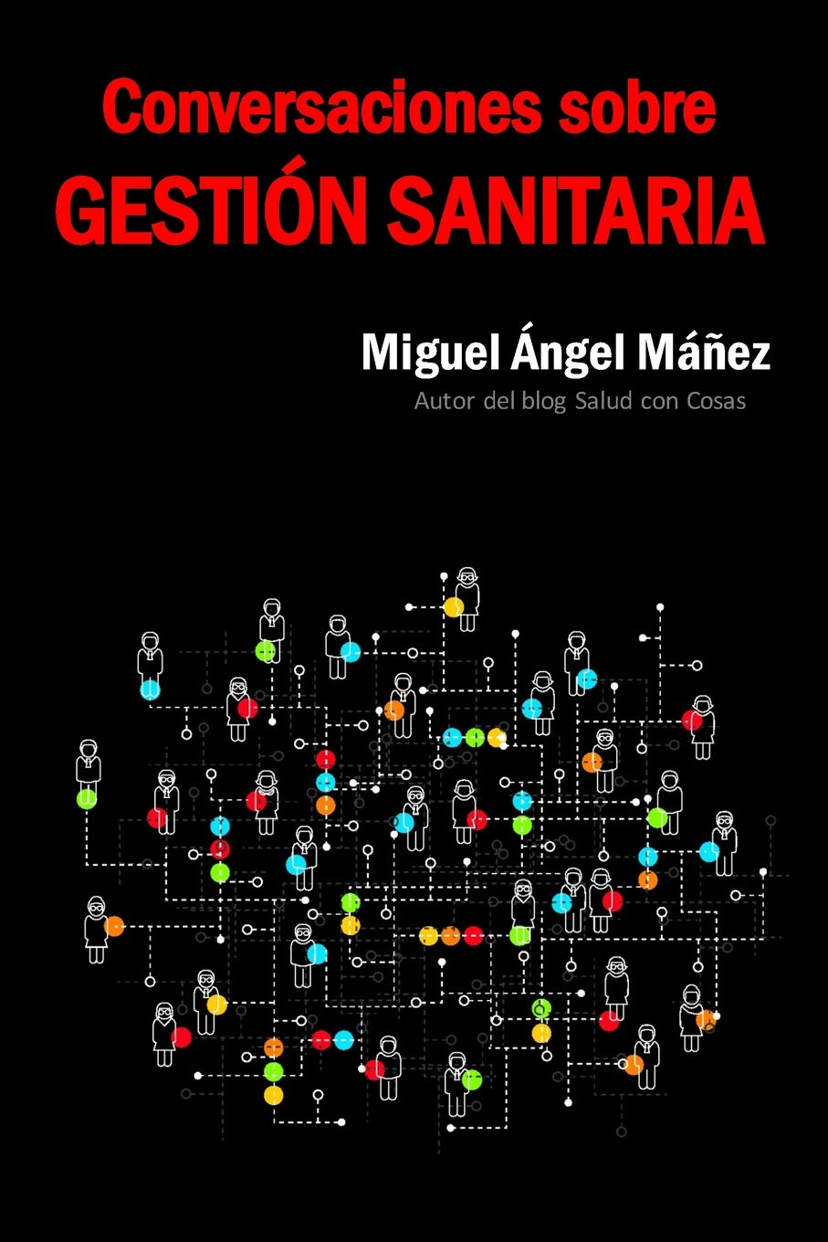 Conversaciones sobre gestión sanitaria Medicine