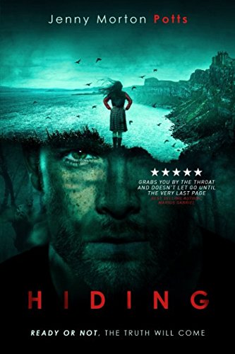 Hiding: A gripping psychological thriller with chilling twists, from a unique voice Action & Adventure