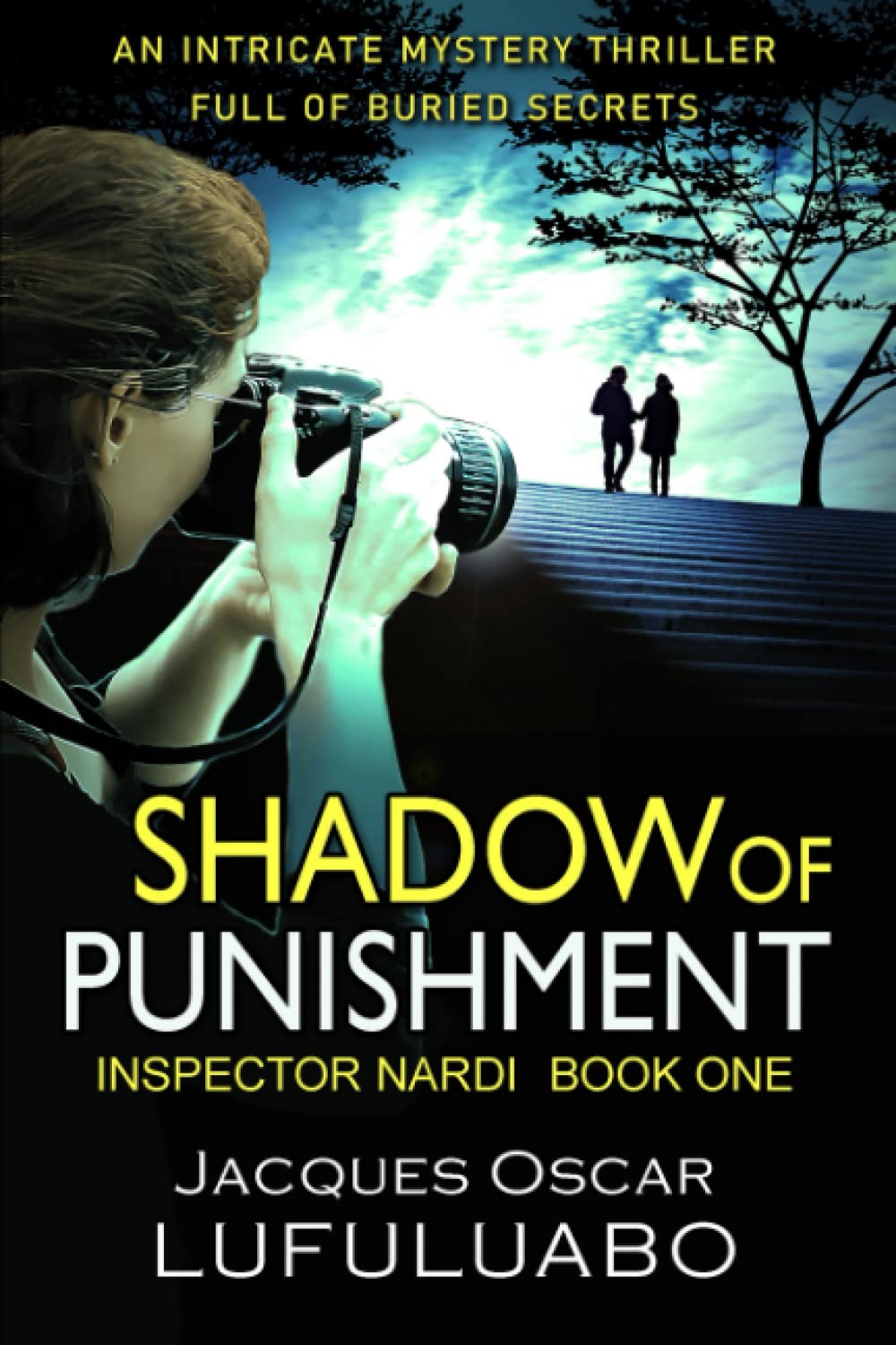 Shadow of punishment (Inspector Nardi Murder Mystery Thriller and Suspense Series) Action & Adventure
