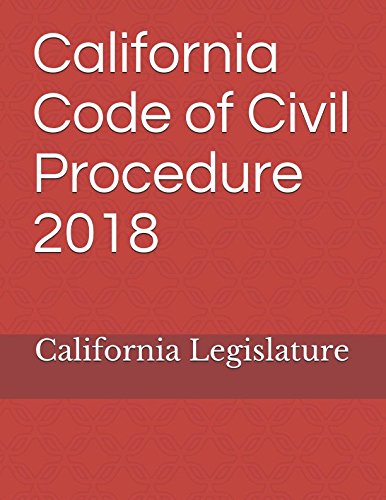 California Code of Civil Procedure 2018 Law