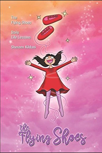 The Flying Shoes: Daily Life Lessons (Sunshine Printing Children’s Books, Band 1) Fairy Tales & Legends