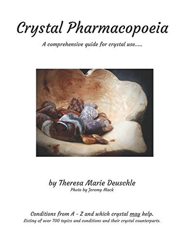 Crystal Pharmacopoeia: a comprehensive guide for crystal use.... Religion & Esotericism