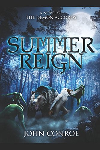 Summer Reign: A novel of the Demon Accords Horror & Mystery