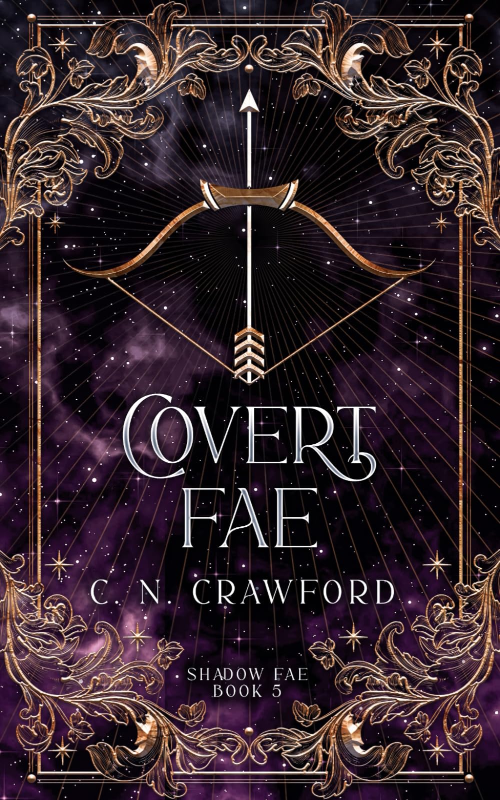 Covert Fae: A Demons of Fire and Night Novel (Shadow Fae, Band 5) Action & Adventure