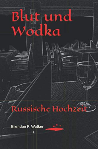 Blut und Wodka: Russische Hochzeit Humour & Satire