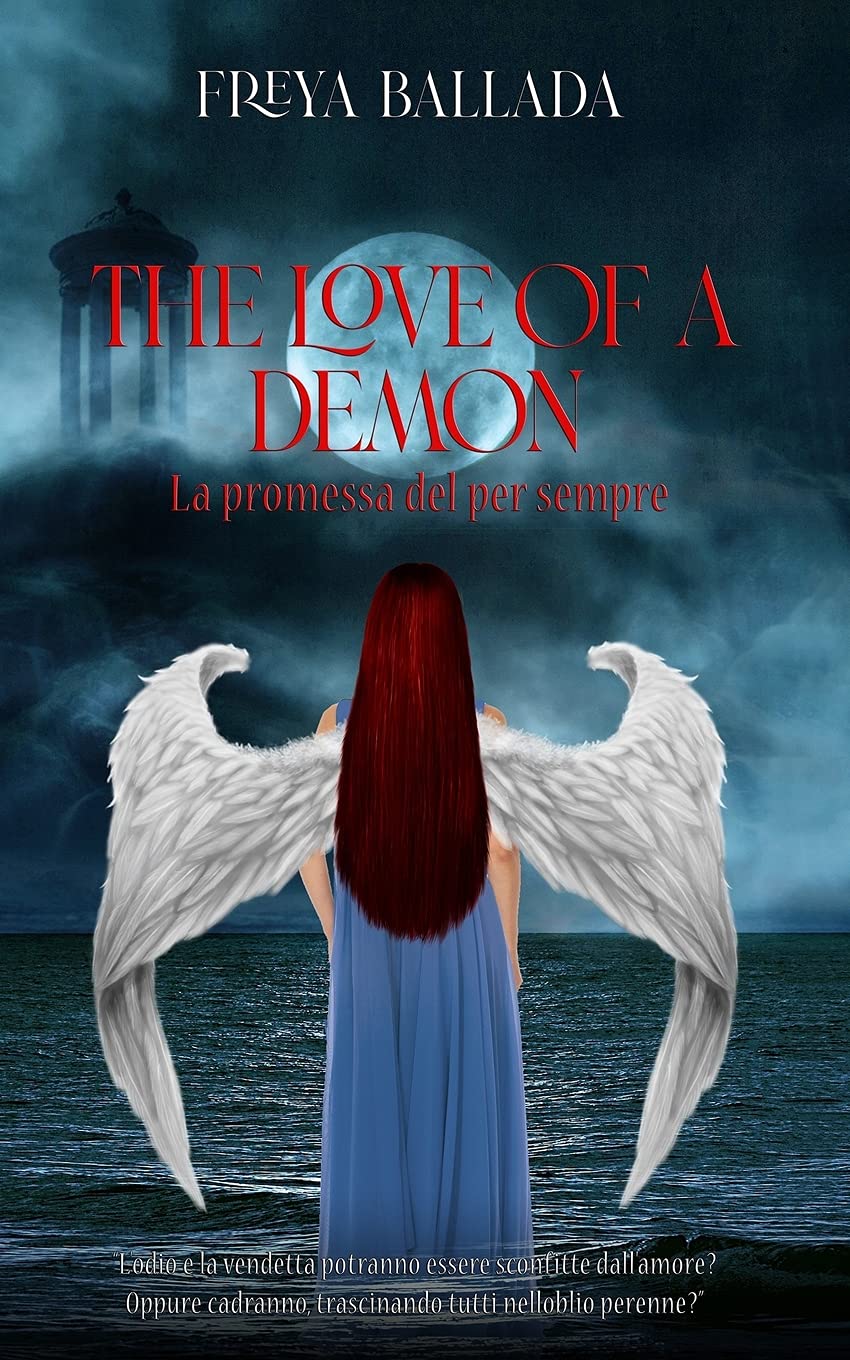 The love of a Demon: La promessa del per sempre (Curse, Band 1) Contemporary literature
