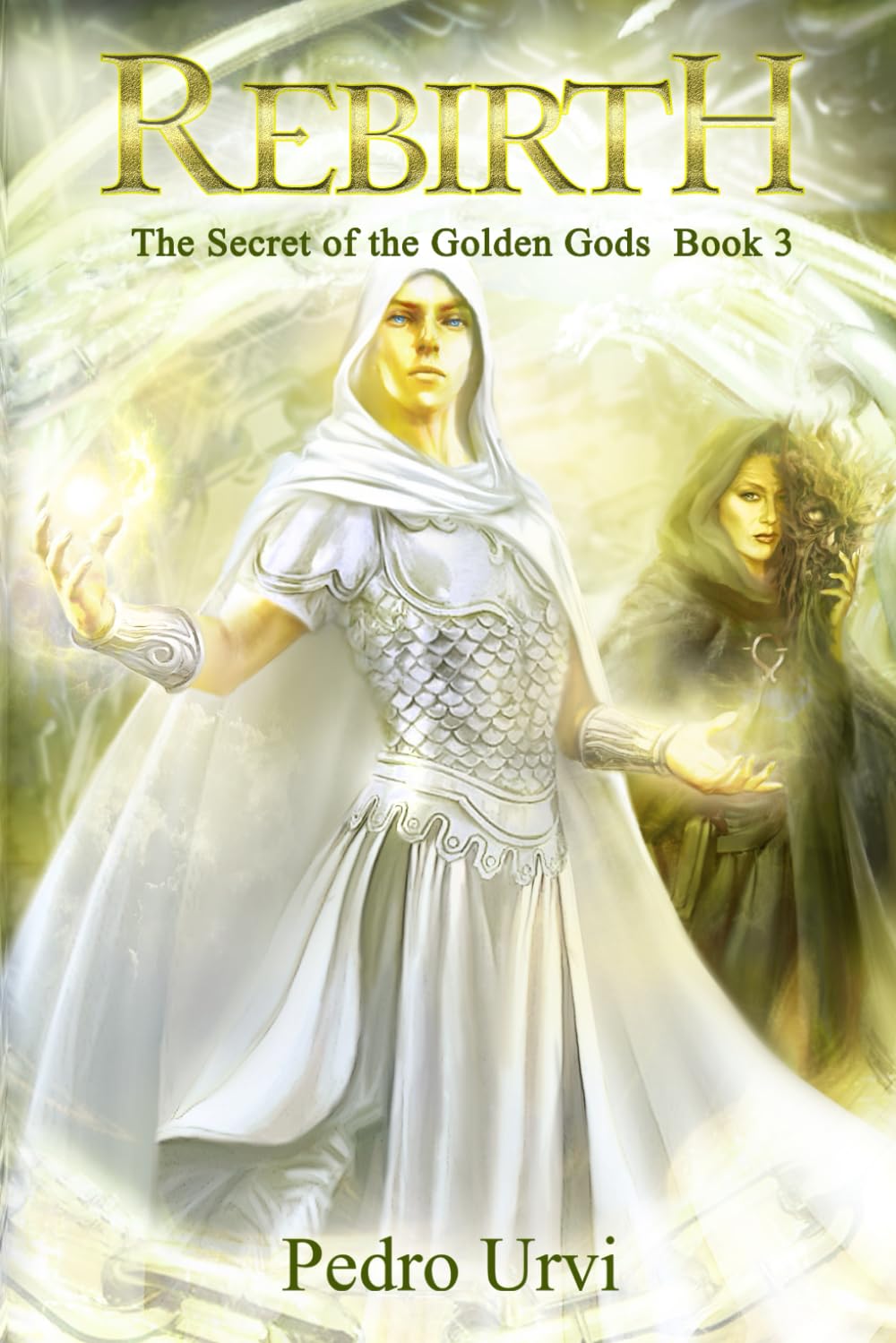 Rebirth: (The Secret of the Golden Gods, Book 3) Books